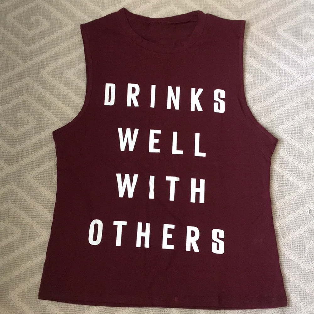 Casual “Drinks well with others” tank